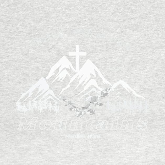 Faith Can Move Mountains by Mr.Dom store